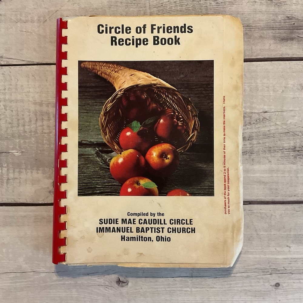 Circle Of Friends Recipe Book Cookbook Immanuel Baptist Church Hamilton Ohio